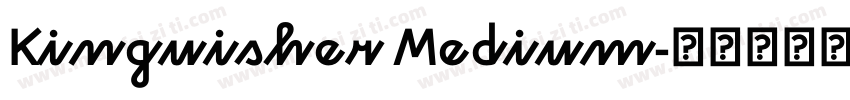 Kinguisher Medium字体转换